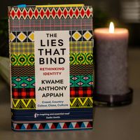 Anthony Appiah: The lies that bind. Rethinking identity.